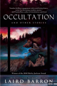 Cover of "Occultation and Other Stories" by Laird Barron. Naked couple holding each other, with another person squatting near warthog. 