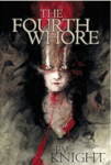 Cover of the Forth Whore. Woman from chest up, fire coming eyes.